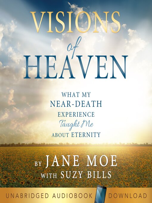 Title details for Visions of Heaven by Jane Moe - Wait list